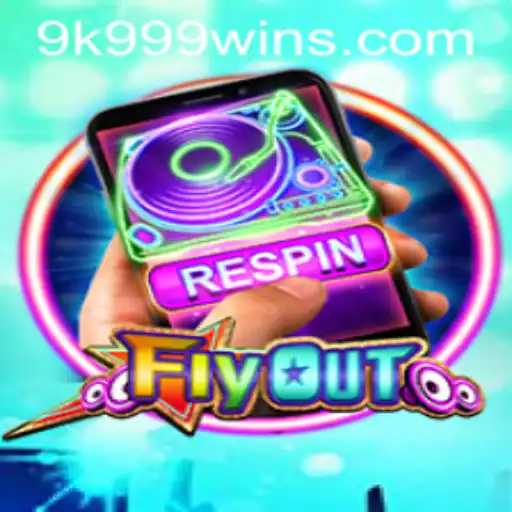 Exploring the Thrilling World of FlyOut with 9k 999